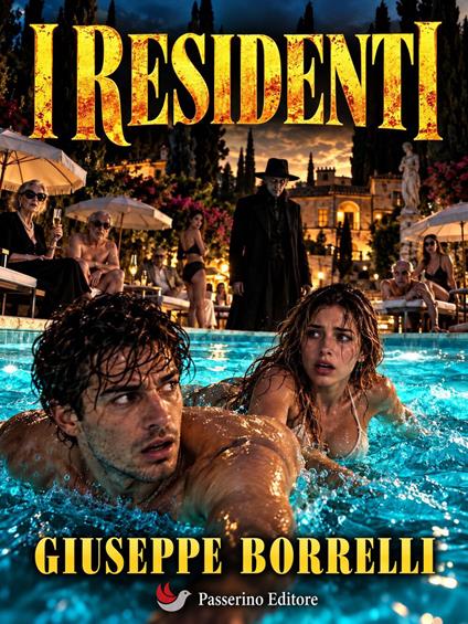 I residenti - Giuseppe Borrelli - ebook