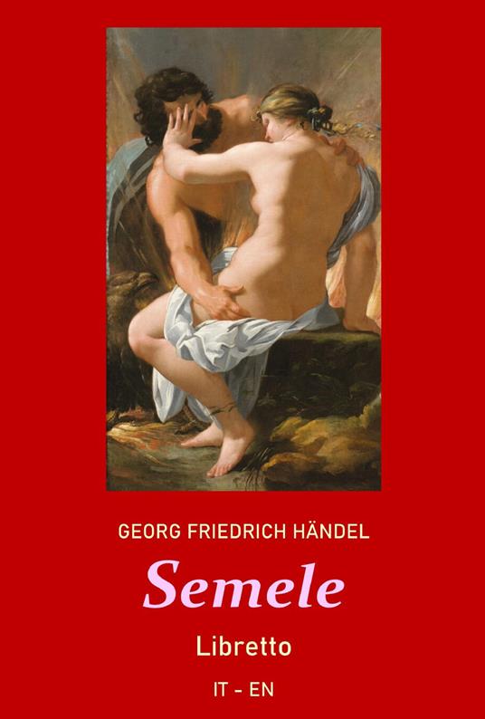 Semele - Georg Friedrich Handel,Dino Finetti - ebook