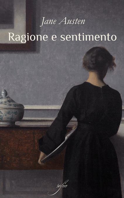 Ragione e Sentimento - Jane Austen,Francesca Baldini - ebook