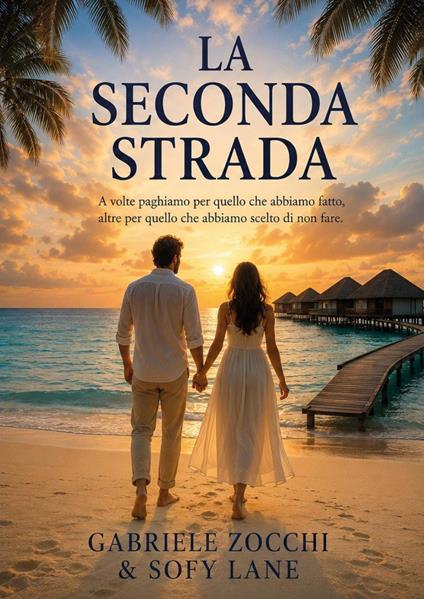 La seconda strada - Gabriele Zocchi - copertina