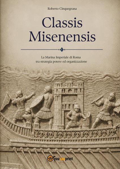 Classis misenensis - Roberto Cinquegrana - copertina