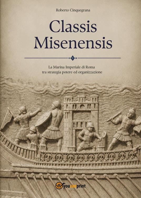 Classis misenensis - Roberto Cinquegrana - copertina