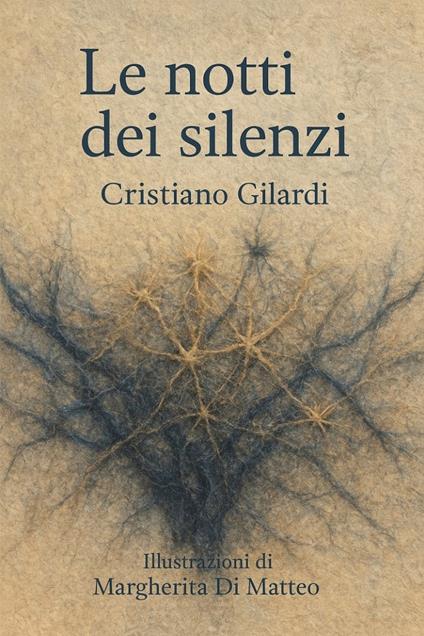 Le notti dei silenzi - Cristiano Gilardi - copertina