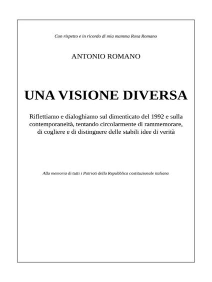Una visione diversa - Antonio Romano - ebook