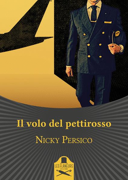 Il volo del pettirosso - Nicky Persico - copertina