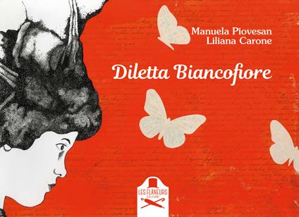 Diletta Biancofiore - Manuela Piovesan,Liliana Carone - copertina