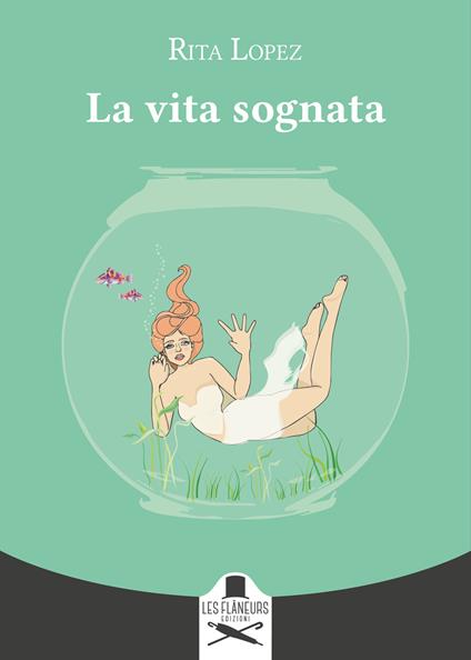 La vita sognata - Rita Lopez - copertina