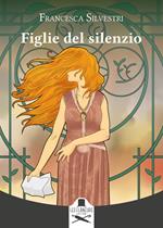 Figlie del silenzio
