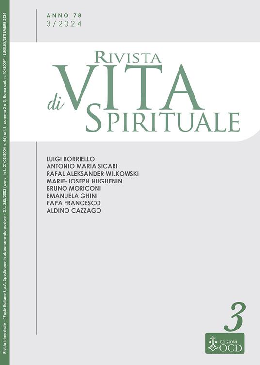 Rivista di vita spirituale (2024). Vol. 3: Una voce del Carmelo Teresiano d'Italia - Luigi Borriello,Antonio Maria Sicari,Marie-Joseph Huguenin - copertina