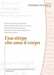 Una stirpe che ama il corpo