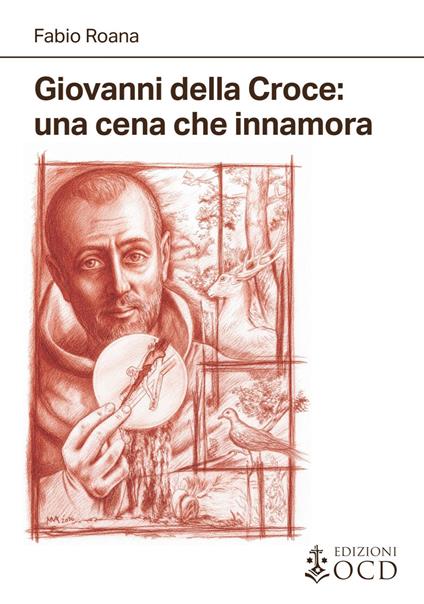 Giovanni della Croce: una cena che innamora - Fabio Roana - copertina