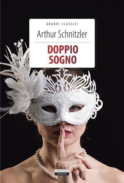 Doppio sogno - Arthur Schnitzler,Alberto Büchi - ebook