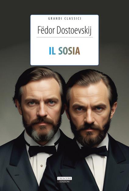 Il sosia - Fëdor Dostoevskij,Aleksei Bukowski - ebook