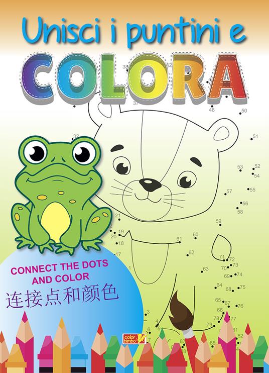 Unisci i puntini e colora. Ediz. italiana, inglese e cinese - copertina