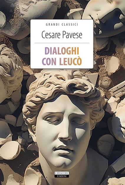 Dialoghi con Leucò. Ediz. integrale - Cesare Pavese - copertina