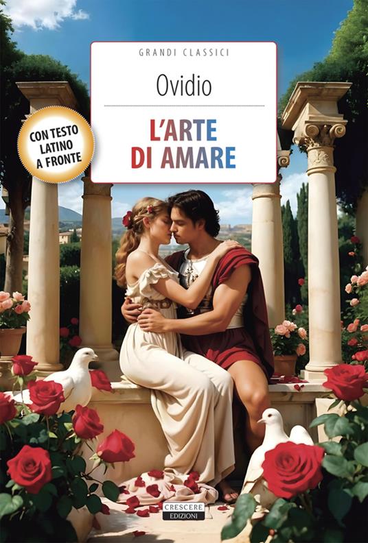 L'arte di amare. Testo latino a fronte. Con Segnalibro - Ovidio - copertina