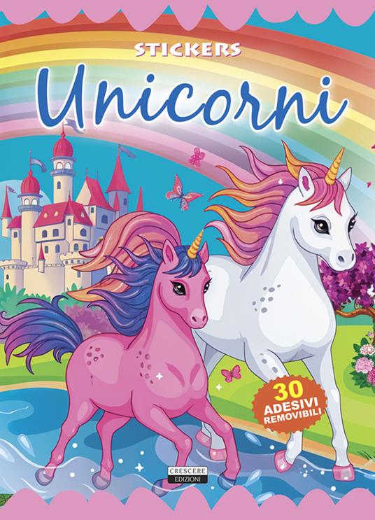 Unicorni. Ediz. illustrata. Con 30 adesivi removibili - copertina