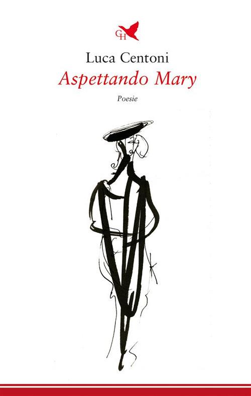 Aspettando Mary - Luca Centoni - ebook