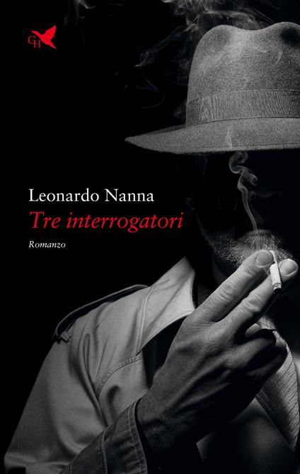 Tre interrogatori - Leonardo Nanna - copertina
