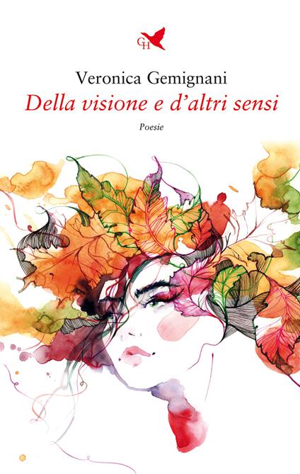 Della visione e d'altri sensi - Veronica Gemignani - ebook