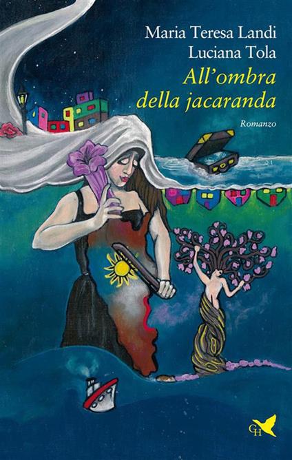 All' ombra della jacaranda - Maria Teresa Landi,Luciana Tola - ebook