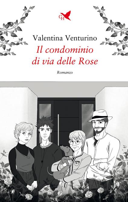 Il condominio di via delle Rose - Valentina Venturino - copertina