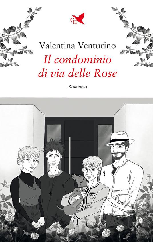 Il condominio di via delle Rose - Valentina Venturino - copertina