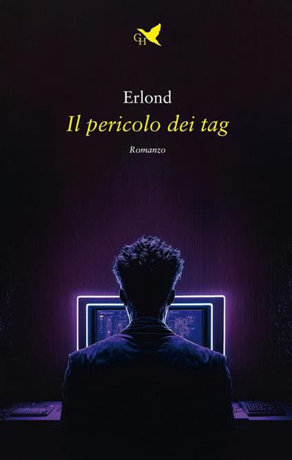 Il pericolo dei tag - Erlond - ebook