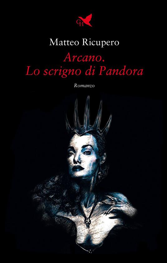 Arcano. Lo scrigno di Pandora - Matteo Ricupero - copertina