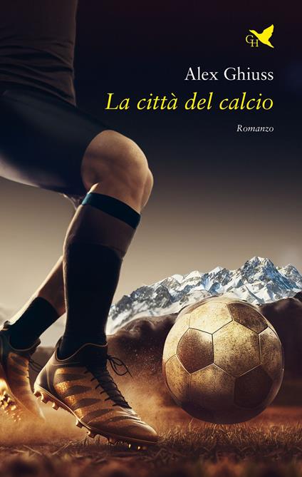 La città del calcio - Alex Ghiuss - copertina