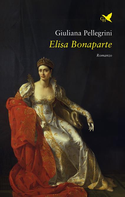 Elisa Bonaparte - Giuliana Pellegrini - copertina