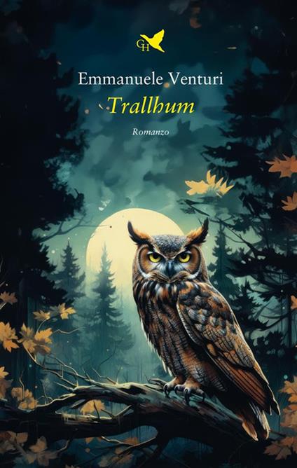 Trallhum - Emmanuele Venturi - ebook