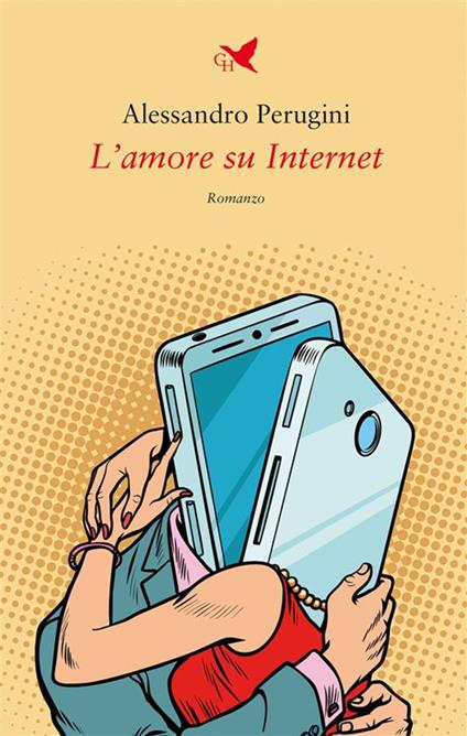 L' amore su internet - Alessandro Perugini - ebook
