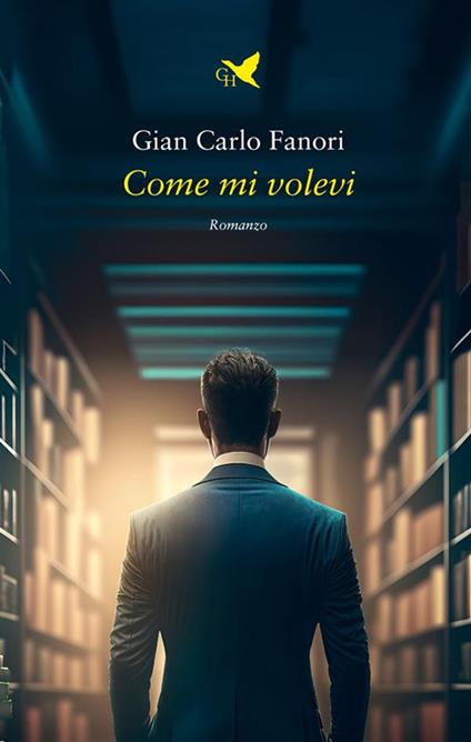 Come mi volevi - Gian Carlo Fanori - ebook