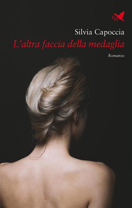 L' altra faccia della medaglia - Silvia Capoccia - ebook