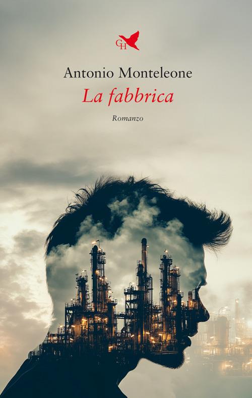 La fabbrica - Antonio Monteleone - ebook
