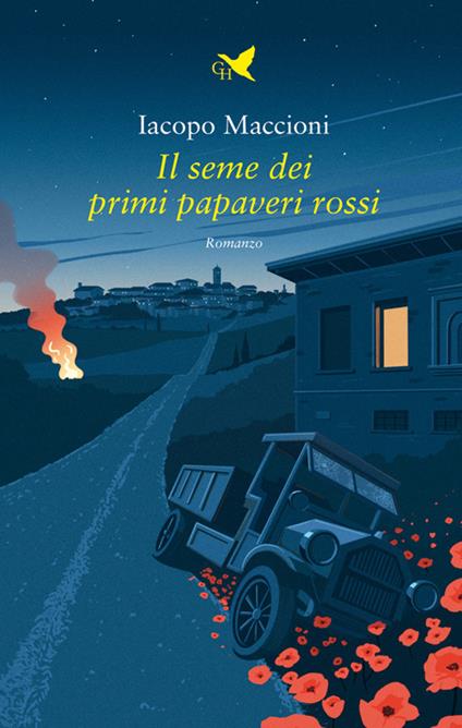 Il seme dei primi papaveri rossi - Iacopo Maccioni - ebook