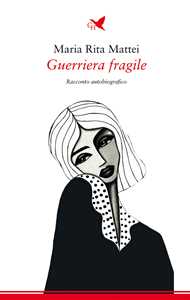 Guerriera fragile