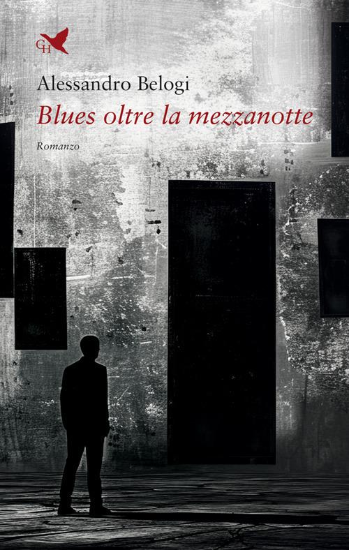 Blues oltre la mezzanotte - Alessandro Belogi - ebook