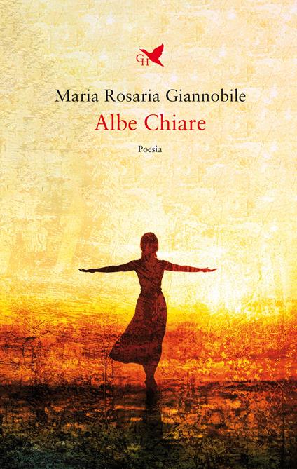 Albe chiare - Maria Rosaria Giannobile - copertina