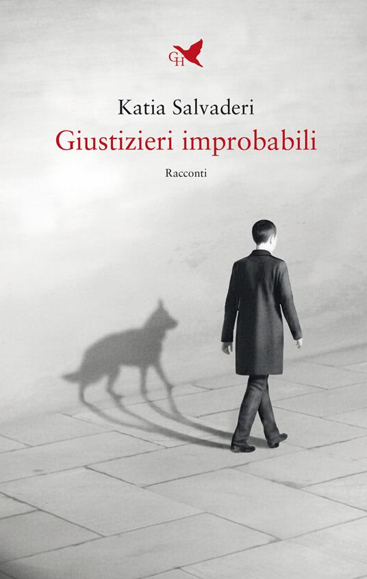 Giustizieri improbabili - Katia Salvaderi - ebook