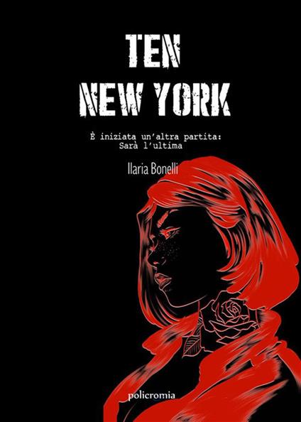 New York. Ten - Ilaria Bonelli - ebook