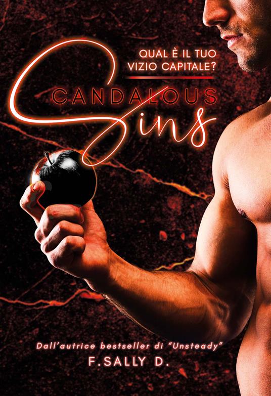 Scandalous sins. Qual è il tuo vizio capitale? - F. Sally D. - copertina