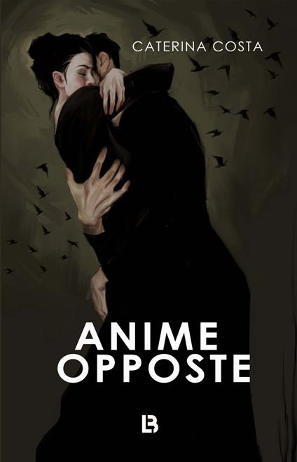  Anime opposte -  Caterina Costa - copertina