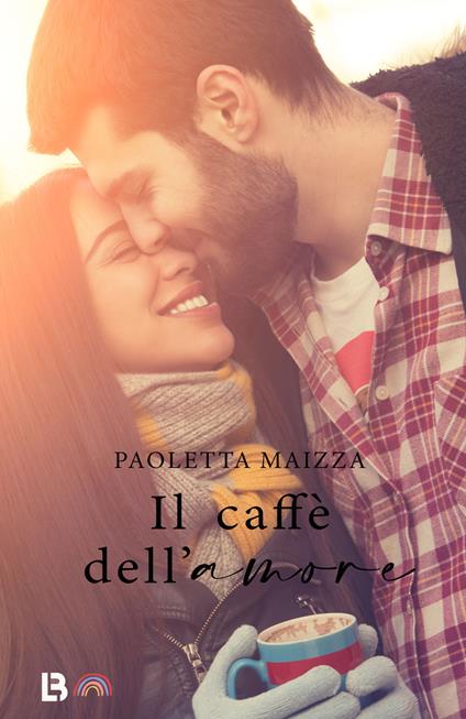 Il caffè dell'amore - Paoletta Maizza - copertina