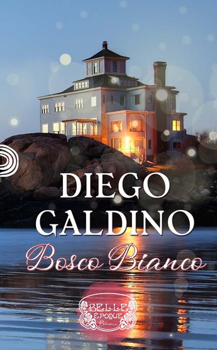 Bosco Bianco - Diego Galdino - copertina