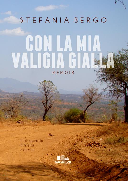 Con la mia valigia gialla - Stefania Bergo - ebook