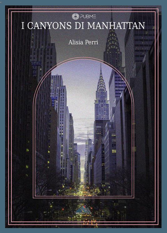 I canyons di Manhattan - Alisia Perri - copertina