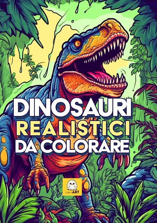 Dinosauri realistici da colorare - PubMe Art - copertina