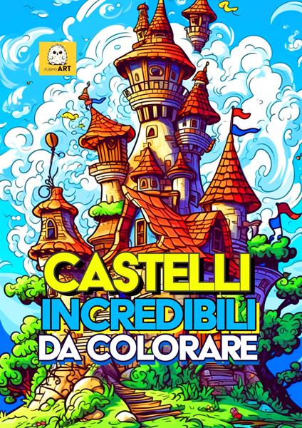 Castelli incredibili da colorare - copertina
